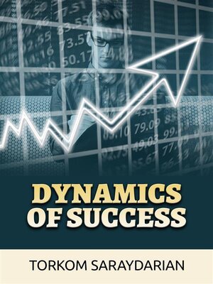 cover image of Dynamics of Success